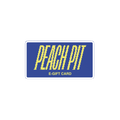 Peach Pit E-Gift Card